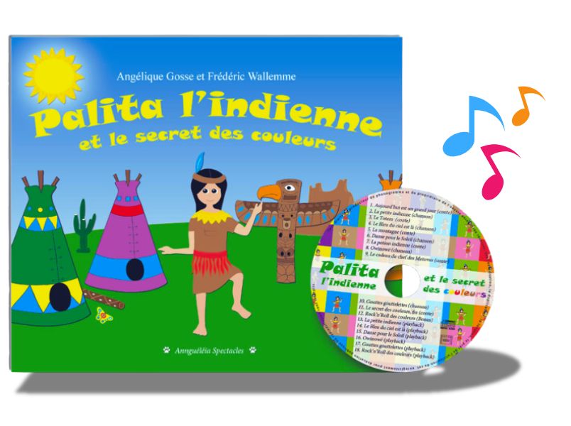 Le livre-CD du spectacle Palita l'indienne