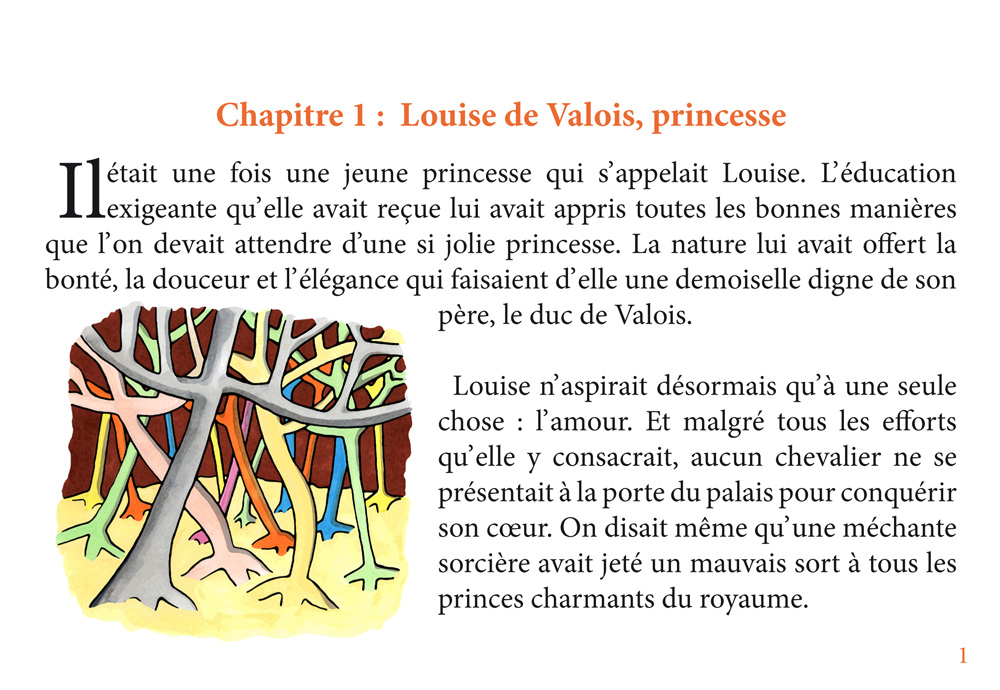 Chapitre 1 du conte Une princesse pas sorcière