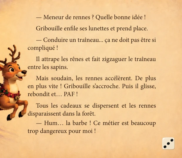 Extrait de l’histoire avec Gribouille et les rennes